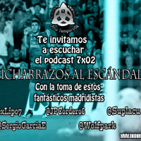 7x02 Chicharrazos al escándalo