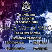 9x08 ¡VAR-ça, VAR-ça, VAR-ça!