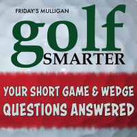 Your Short Game  Wedge Questions Answered by Terry The Wedge Guy Koehler