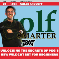 Unlocking the Secrets of PXG’s New Wildcat Set for Beginning Golfers with Caleb Kroloff