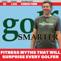 Fitness Myths That Will Surprise Every Golfer! featuring Chris Finn of Par4Success