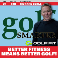 Better Fitness Means Better Golf For Your Game! with GolfFit App RichardBerle