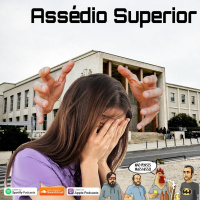 256 - Assédio Superior