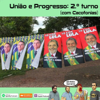 269 - União e Progresso: 2.º turno (com Cacofonias)