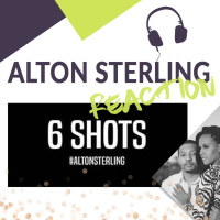 EP3: Our Reaction to Alton Sterling Slaying