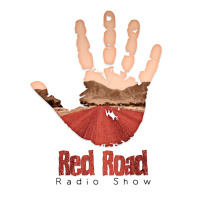 Red Road Radio Show Episode 130
