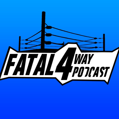 Fatal 4 Way Podcast