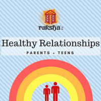 Healthy Relationships: Parents + Teens