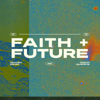 Faith  Future - Part 3