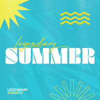 Legendary Summer - Part 6