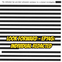 Episode 145: Individual Redacted