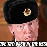 Episode 127: Back in the USSR!