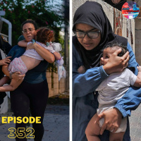 Episode 352: You Are Getting Gaza WRONG (Trump NY Case, Mike Johnson Porn Habits, Gaza Updates)