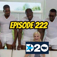Episode 222: Gangbang the News: DNC 2020 Edition!