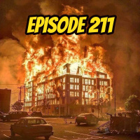 Episode 211: We Didn’t Start The Fire