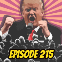 Episode 215: Cucks and Supplicants