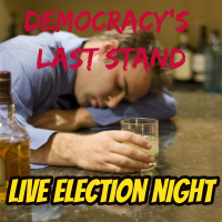 Democracys Last Stand - Live Election Night Coverage