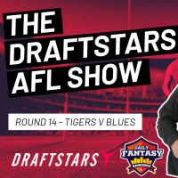 The Draftstars AFL Show 2022 Round 14 Tigers v Blues