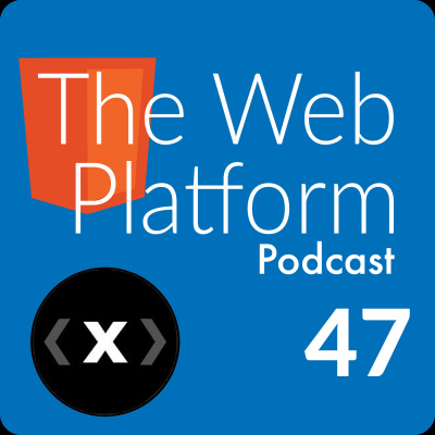 The Web Platform Podcast