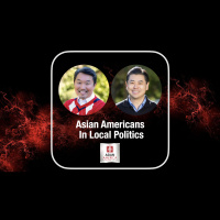 EP 502: Arcadia City Council Incumbent Paul Cheng  Candidate David Fu On Why Serving Our Communities As Elected Officials Matters So Much