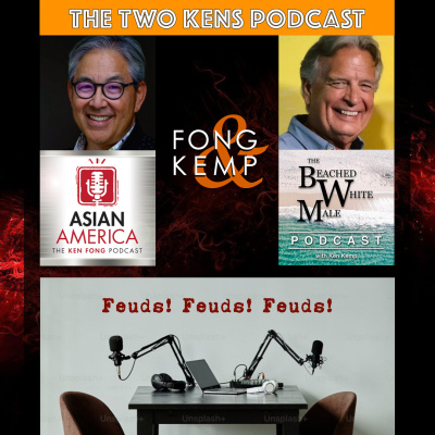 Asian America: The Ken Fong Podcast