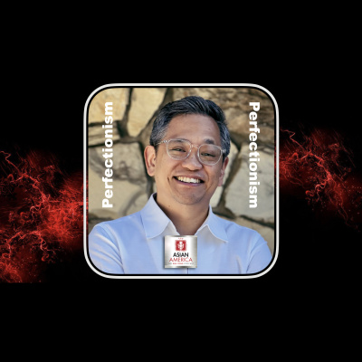 Asian America: The Ken Fong Podcast
