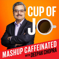 Cup of Jo - Competing in a Digital-Based Economy featuring Deepak Chopra