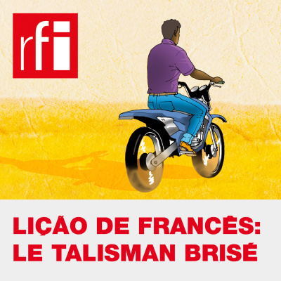 Lição De Francês: Le Talisman Brisé