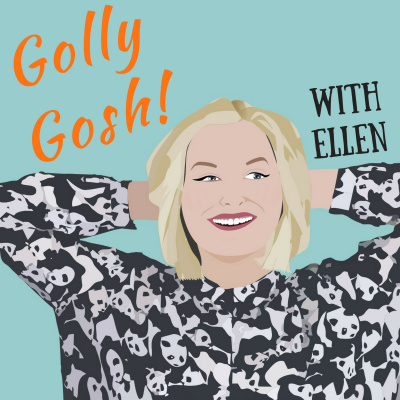 Golly Gosh With Ellen