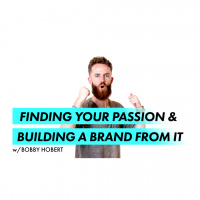 Finding Your Passion  Building A Brand From It with Bobbay on Run With Tobe Podcast 