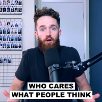 Who Cares What People Think | Question from Liam Kelly 