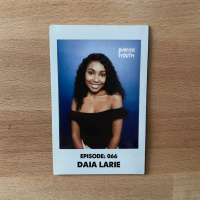 Episode 66 - Daia Larie: Traveling For 10 Months With 0 Plan