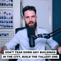 Dont Tear Down Any Buildings In The City, Build The Tallest One 