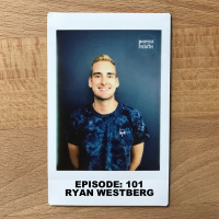 Episode 101 - Ryan Westberg : Travel More  Give Back 