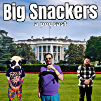 Big Snackers 205 – Welcome to Big Snackers