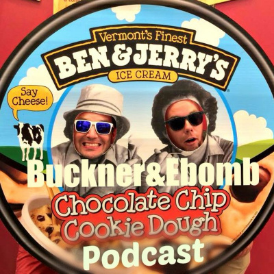 Buckner  Ebomb Podcast!
