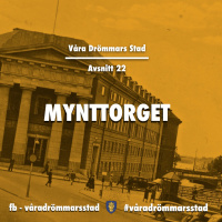Avsnitt 22. Mynttorget
