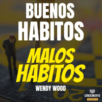 219 - Buenos Hábitos Malos Hábitos