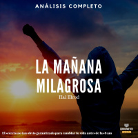 001 - La Mañana Milagrosa