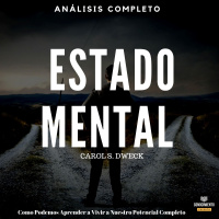 129 - Estado Mental (La Nueva Psicología del Éxito)