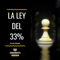 La Ley del 33% - Tip de Poder