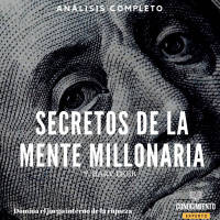 034 - Los Secretos de la Mente Millonaria