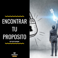 Encontrar Tu Propósito en la Vida -Tip de Poder