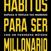 323 - Hábitos para Ser Millonario -Lecturas Recomendadas Conocimiento Experto
