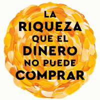 374 - La Riqueza que el Dinero no Puede Comprar - Lecturas Recomendadas Conocimiento Experto