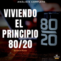 161 - Viviendo El Principio 80/20