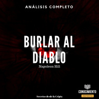 090 - Burlar al Diablo (El último libro del autor de Piense y Hágase Rico)