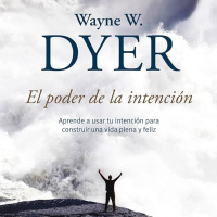 La Frecuencia de Dios y el Poder de la Intención | Wayne Dyer, Lynne McTaggart y David Hawkins - Conocimiento Experto