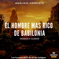 114 - El Hombre Más Rico de Babilonia