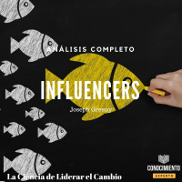 075 - Influencers (La Ciencia de Liderar el Cambio)